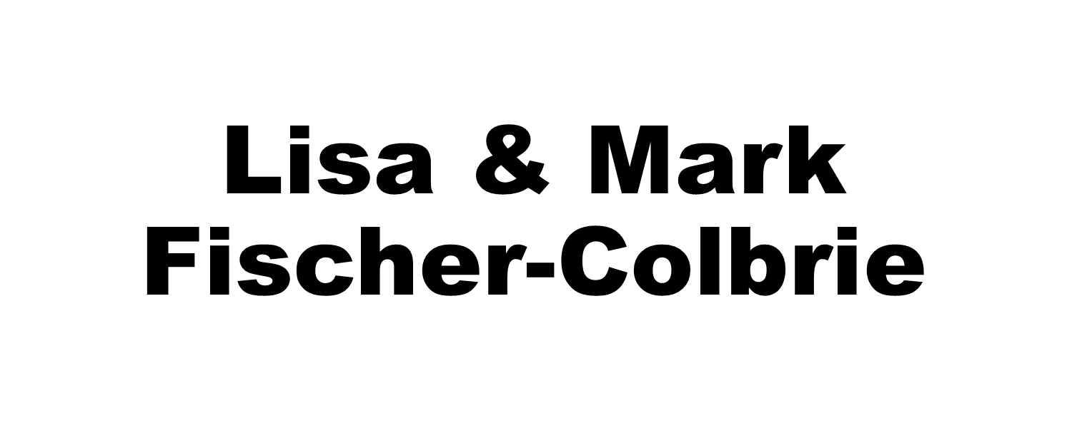 Lisa & Mark Fischer-Colbrie