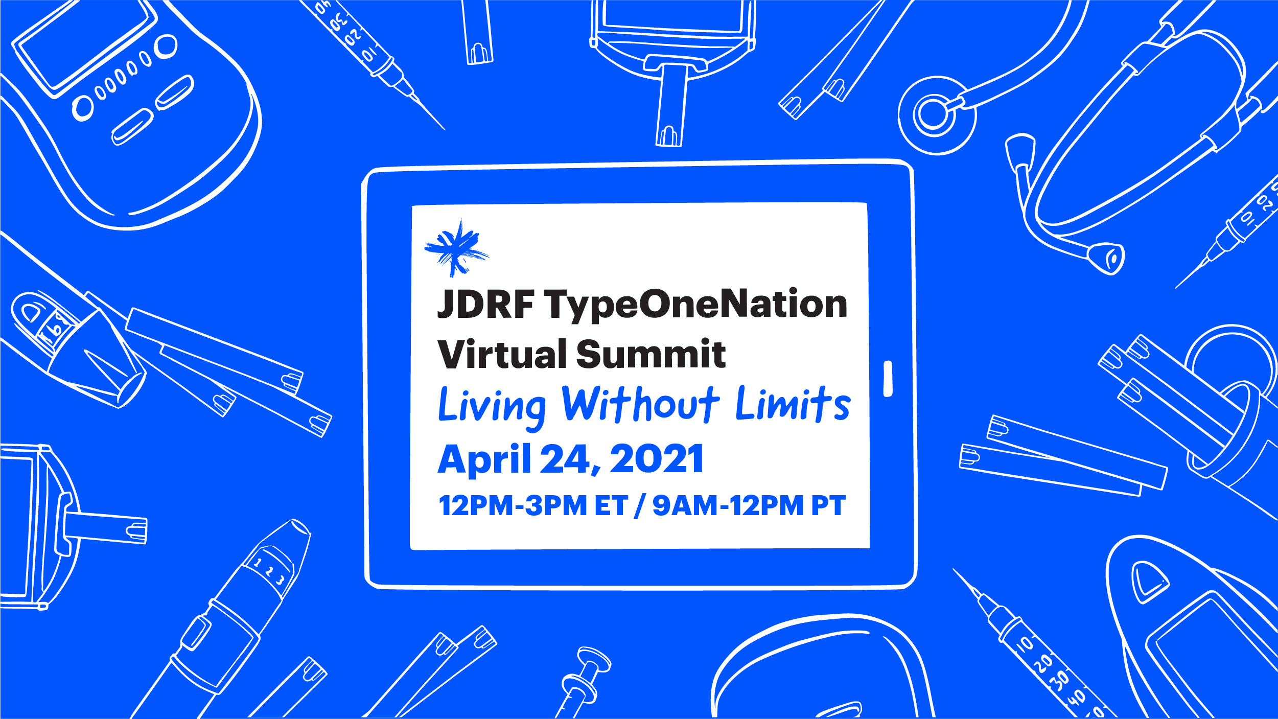 JDRF’s Spring Virtual TON Summit: What’s in it for You? Everything!